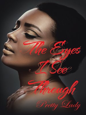cover image of The Eyes I See Through